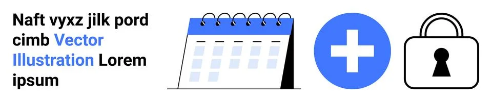 Scheduling and Security Concept Calendar, Medical Symbol, and Padlock for H.. Stock Illustration