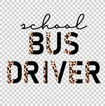 School Bus Driver Text Design typographic black white Stock Illustration