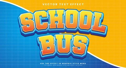 School bus editable text effect template Stock Illustration
