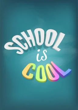 School is cool on chalkboard vector concept Stock Illustration