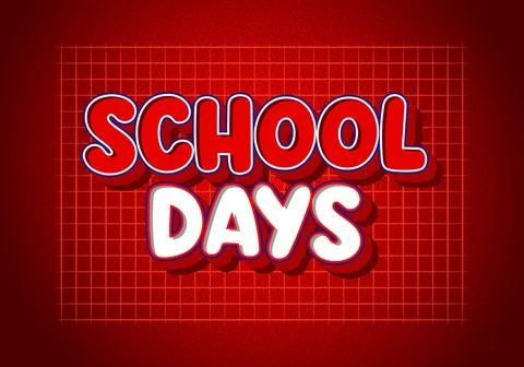 School days text on red background Stock Illustration