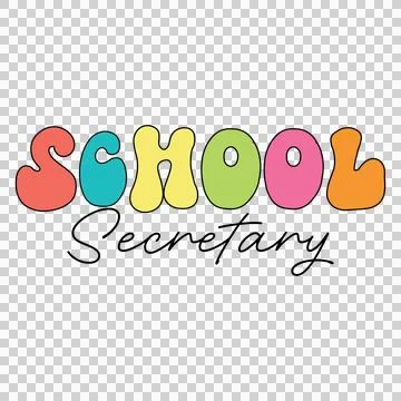 School Secretary Typography Design displaying text Ilustração Stock