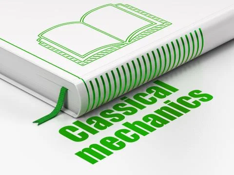Science concept: book Book, Classical Mechanics on white background Stock Illustration