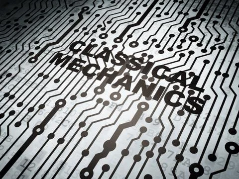 Science concept: circuit board with Classical Mechanics Stock Illustration