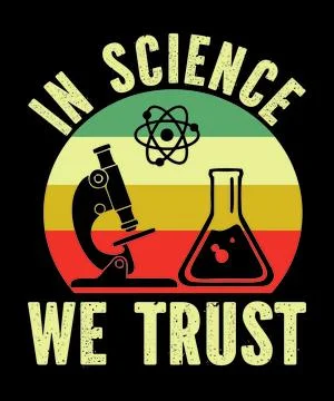 In Science We Trust Stock Illustration