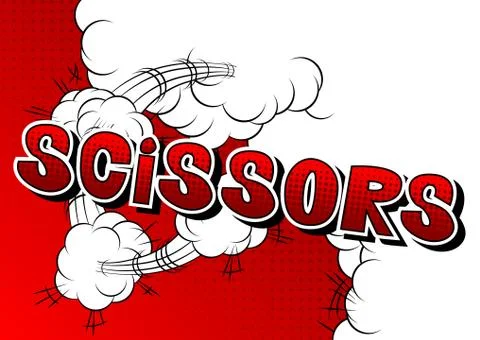 Scissors - Vector illustrated comic book style phrase. Stock Illustration