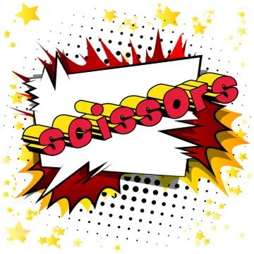 Scissors - Vector illustrated comic book style phrase. イラスト素材