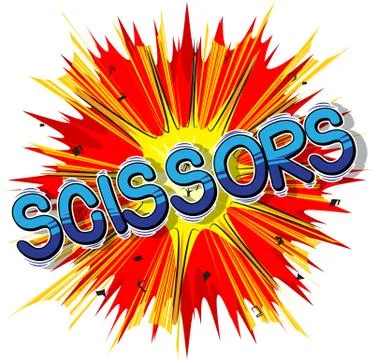 Scissors - Vector illustrated comic book style phrase. Stock Illustration