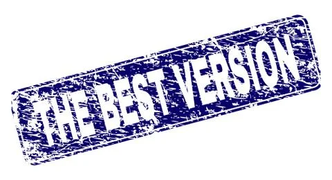 Scratched THE BEST VERSION Framed Rounded Rectangle Stamp Stock Illustration
