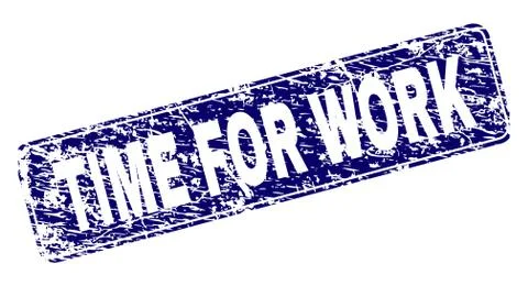 Scratched TIME FOR WORK Framed Rounded Rectangle Stamp 스톡 일러스트