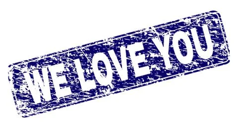 Scratched WE LOVE YOU Framed Rounded Rectangle Stamp Stock Illustration