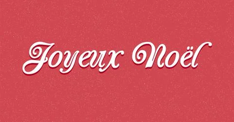 Script text Joyeux Noel on a red background Stock Illustration