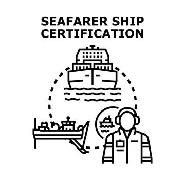Seafarer ship certification concept obtaining marine vessel license Stock Illustration