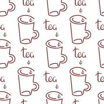 Seamless background with hand drawn tea Cup. Inscription Tea . Suitable for c Stock Illustration