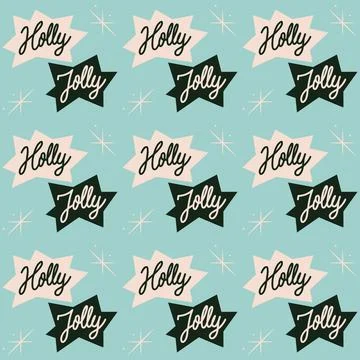 Seamless Christmas pattern with hand written text, Holly Jolly! Xmas design. Illustrazione stock