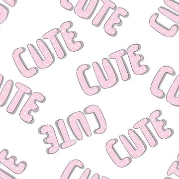 Seamless fun pattern with words and lettering Cute. Bright cute words and marker Stock Illustration