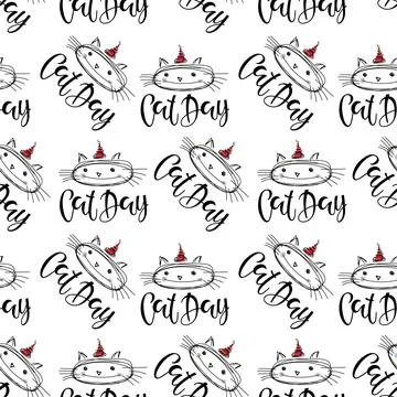 Seamless pattern for cat day holiday. Cat face sketch and calligraphy lettering Stock Illustration