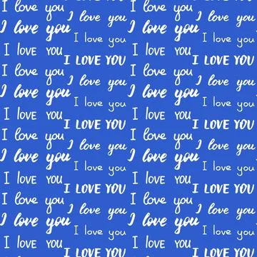 Seamless pattern with different types of I love you inscription. White phrases o Stock Illustration
