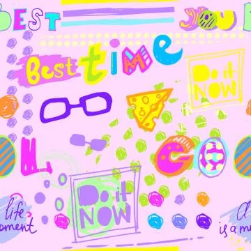 Seamless pattern drawn with phrases best time Stock Illustration