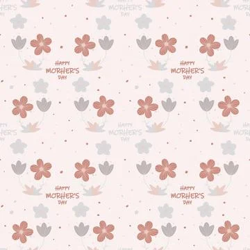 Seamless pattern happy mothers day. Stock Illustration