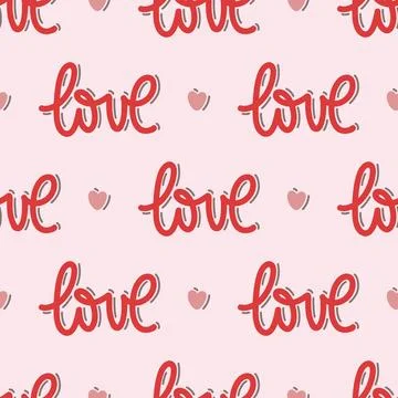 Seamless pattern love words. Handwritten lettering Stock Illustration