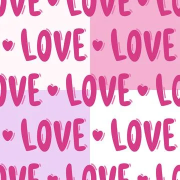 Seamless pattern love words. Handwritten lettering Stock Illustration