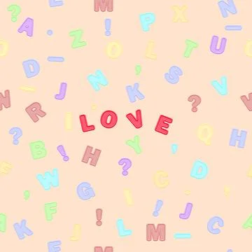 Seamless pattern multicolored letters and the word love Stock Illustration