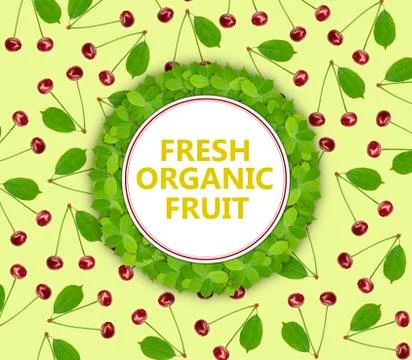 Seamless pattern sweet fresh cherry with green leaf and circle banner fresh o Stock Photos