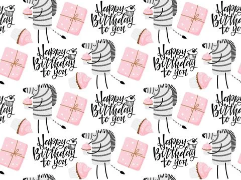 Seamless pattern with Zebra, giftbox, cupcake, happy birthday to you text Stock Illustration