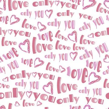 Seamless valentine pattern background with heart and words , love only you Stock Illustration