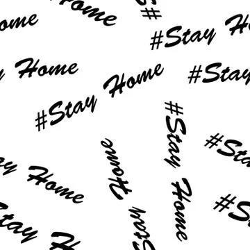 Seamless vector background with the words stay home isolated on white background Stock Illustration