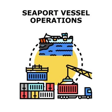 Seaport vessel operations logistics with cargo transportation Stock Illustration