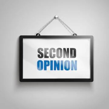 Second opinion text sign Stock Illustration