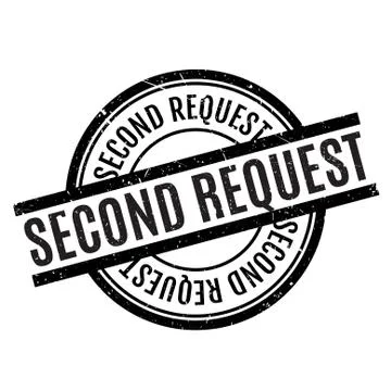 Second Request rubber stamp Stock Illustration