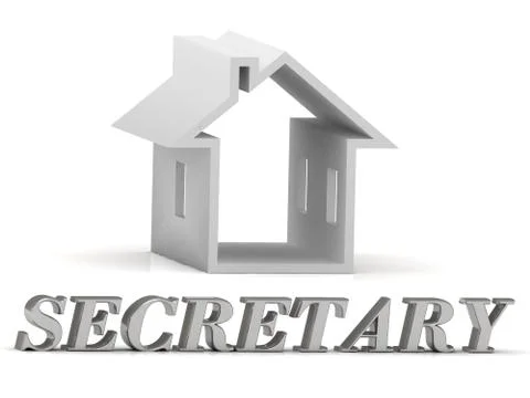 SECRETARY- inscription of silver letters and white house on white background Stock Illustration