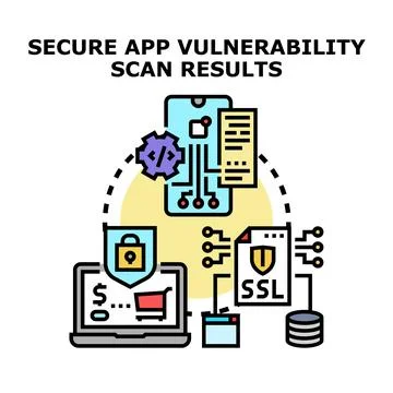 Secure application vulnerability scan results concept Stock Illustration