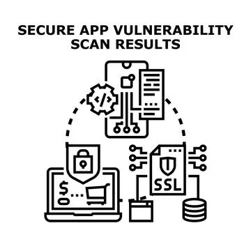 Secure application vulnerability scan results concept Stock Illustration