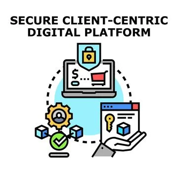 Secure client centric digital platform concept illustration Stock Illustration