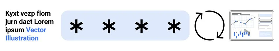Secure password with asterisks, refresh icon indicating data update, and data Stock Illustration