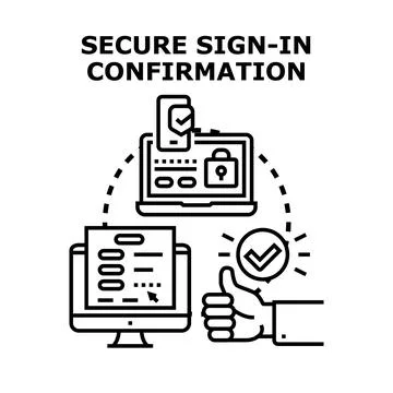 Secure sign in confirmation successful online access Stock Illustration