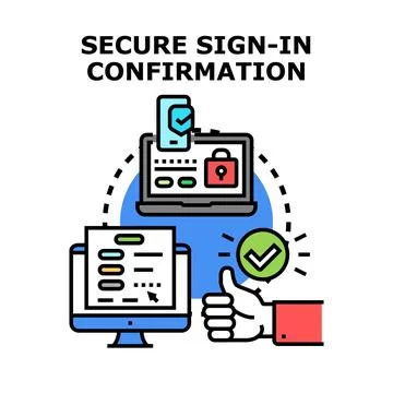Secure sign in confirmation successful online access Stock Illustration