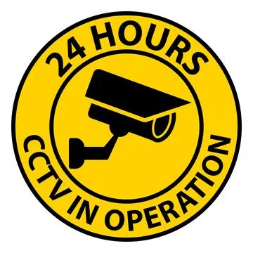 Security Camera Sign Indicating 24 Hours in Operation for Surveillance Safety Stock Illustration