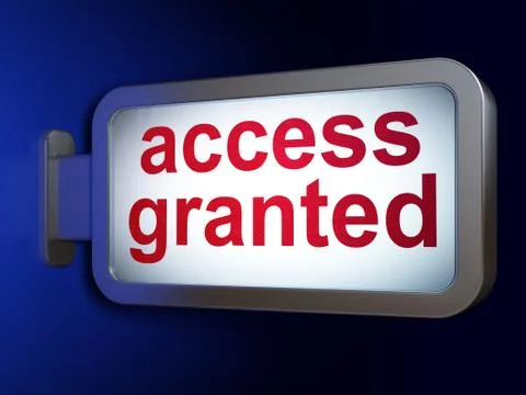 Security concept: Access Granted on billboard background Stock Illustration