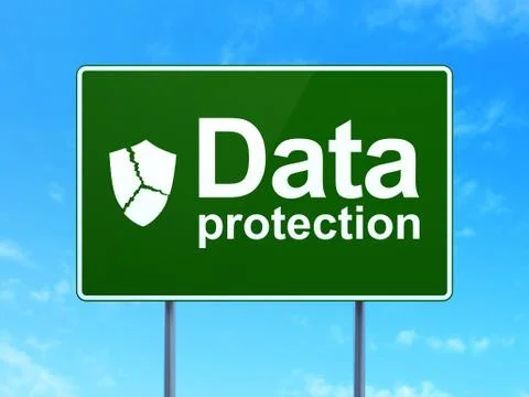 Security concept: Data Protection and Broken Shield on road sign Stock Illustration
