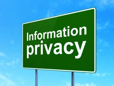 Security concept: Information Privacy on road sign background Stock Illustration