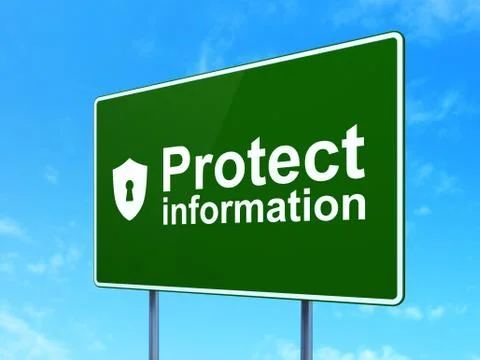 Security concept: Protect Information and Shield on road sign 스톡 일러스트