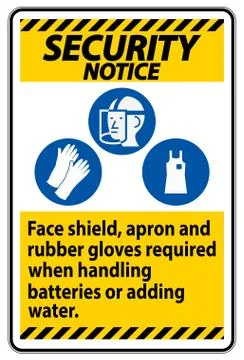 Security Notice Sign Face Shield, Apron And Rubber Gloves Required When Handl Stock Illustration
