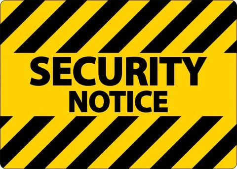 Security notice Sign On White Background 스톡 일러스트