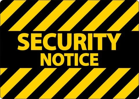 Security notice Sign On White Background Illustrazione stock
