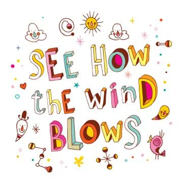 See how the wind blows Illustrazione stock